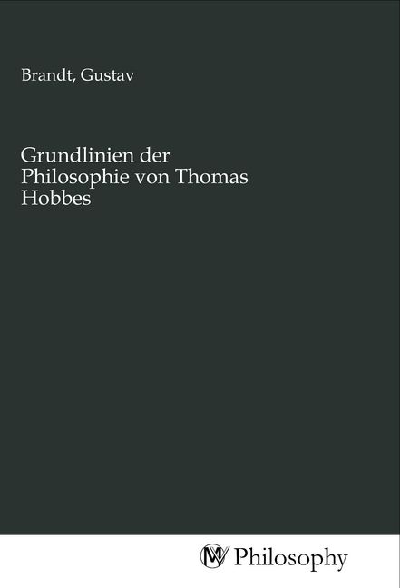 Produktbild: Grundlinien der Philosophie von Thomas Hobbes