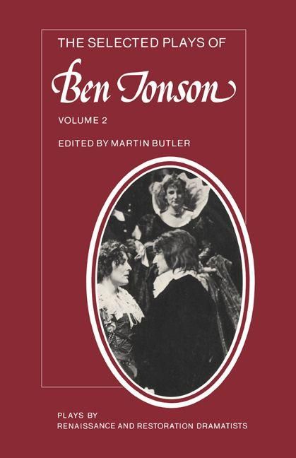 Produktbild: The Selected Plays of Ben Jonson