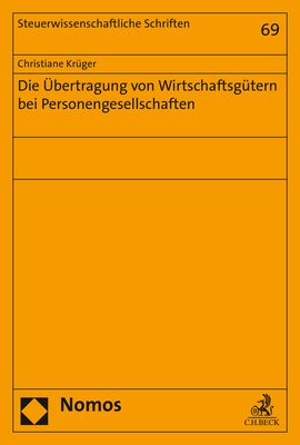 Produktbild: Die &Uuml;bertragung von Wirtschaftsg&uuml;tern bei Personengesellschaften
