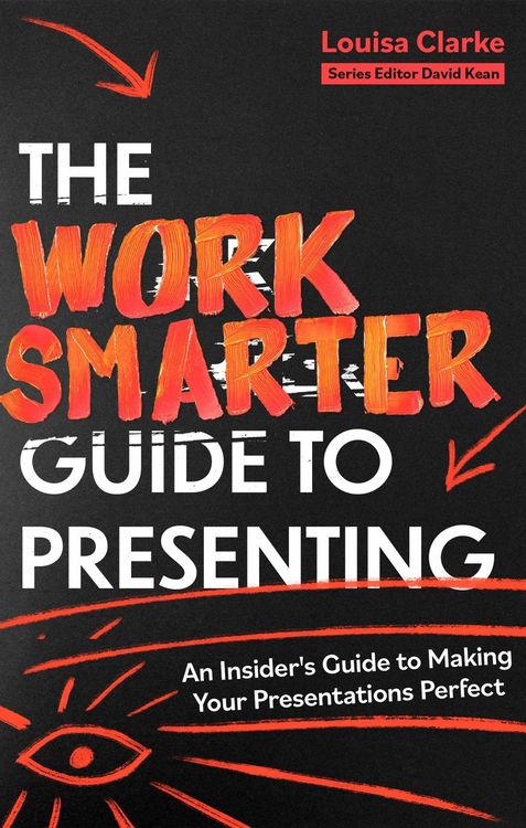 Produktbild: The Work Smarter Guide to Presenting