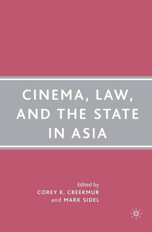 Produktbild: Cinema, Law, and the State in Asia