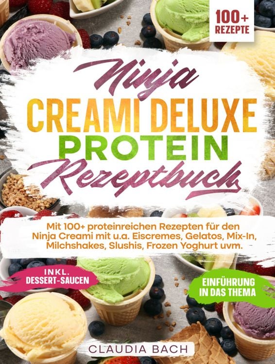 Produktbild: Ninja Creami Deluxe Protein Rezeptbuch