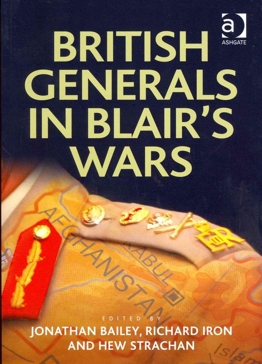 Produktbild: British Generals in Blair's Wars