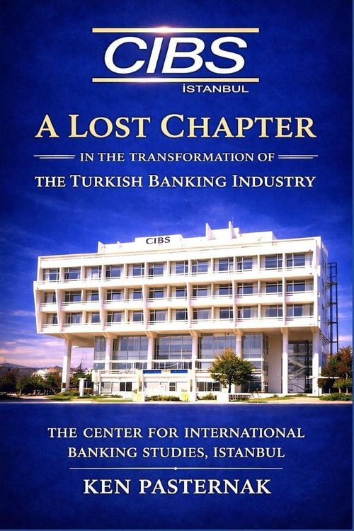 Produktbild: A LOST CHAPTER IN THE TRANSFORMATION OF THE TURKISH BANKING INDUSTRY