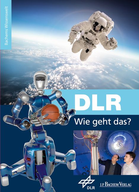 Produktbild: DLR &ndash; Wie geht das?