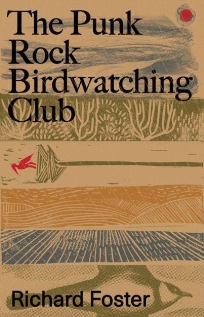 Produktbild: Foster, R: Punk Rock Birdwatching Club