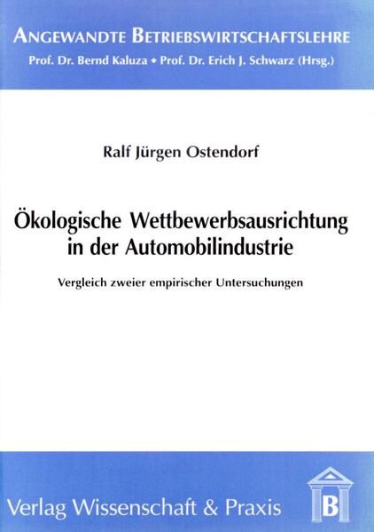 Produktbild: &Ouml;kologische Wettbewerbsausrichtung in der Automobilindustrie.