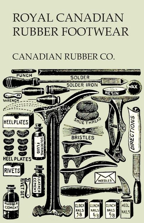 Produktbild: Royal Canadian Rubber Footwear - Illustrated Catalogue - Season 1906-07