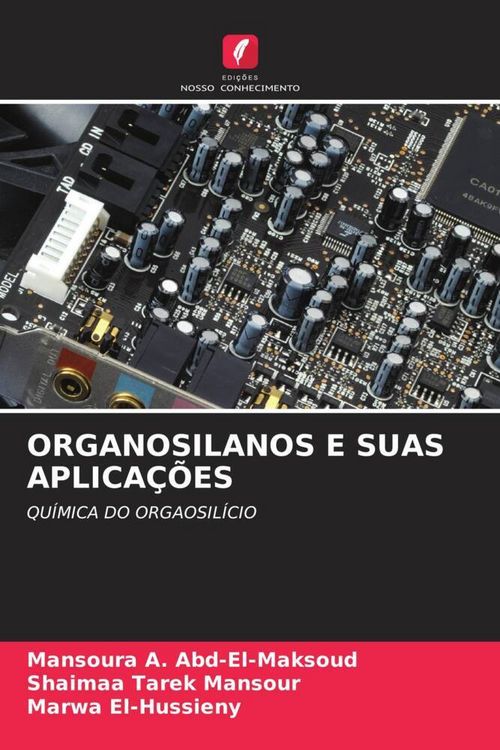 Produktbild: Organosilanos E Suas Aplica&ccedil;&otilde;es