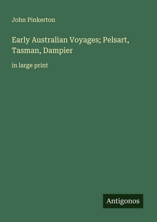 Produktbild: Early Australian Voyages; Pelsart, Tasman, Dampier