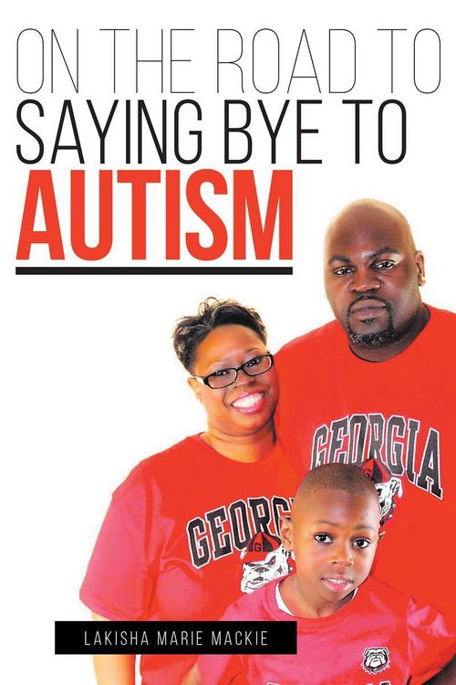 Produktbild: On the Road to Saying Bye to Autism