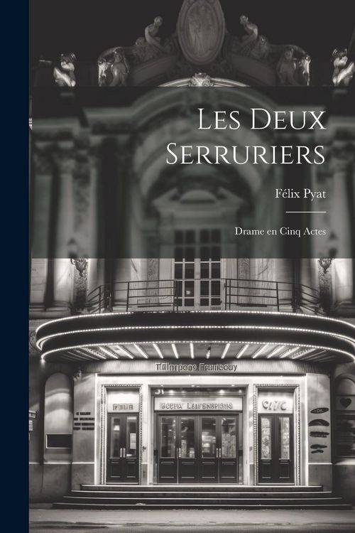 Produktbild: Les deux serruriers; drame en cinq actes