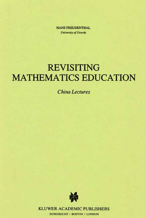 Produktbild: Revisiting Mathematics Education