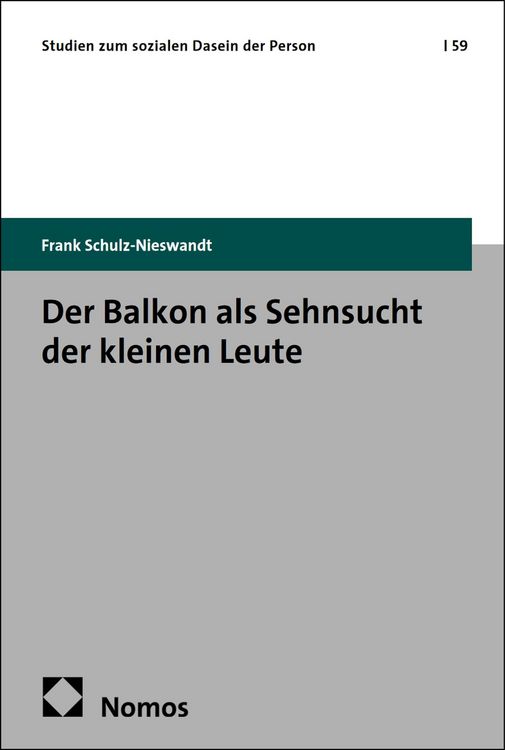Produktbild: Der Balkon als Sehnsucht der kleinen Leute