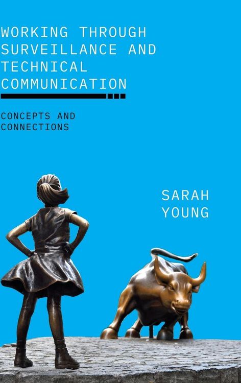 Produktbild: Working through Surveillance and Technical Communication