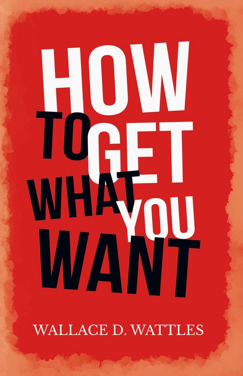 Produktbild: How to Get What you Want