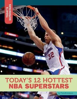 Produktbild: Today's 12 Hottest NBA Superstars