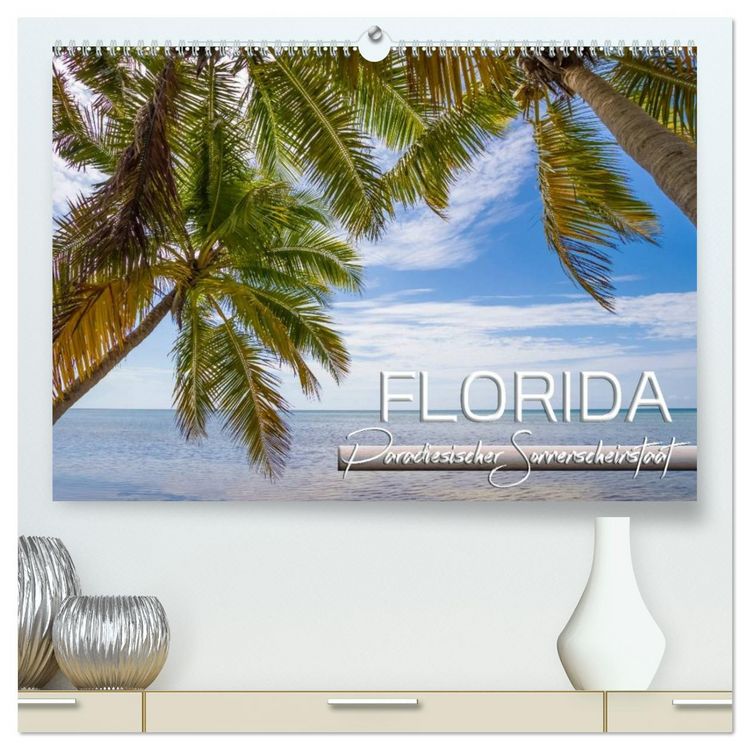 Produktbild: FLORIDA Paradiesischer Sonnenscheinstaat (hochwertiger Premium Wandkalender 2026 DIN A2 quer), Kunstdruck in Hochglanz