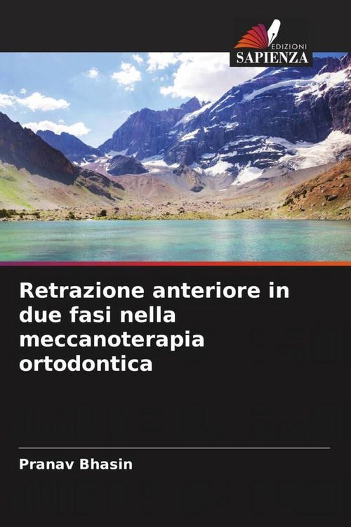 Produktbild: Retrazione anteriore in due fasi nella meccanoterapia ortodontica