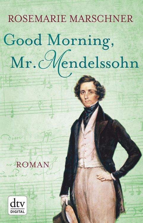Produktbild: Good Morning, Mr. Mendelssohn