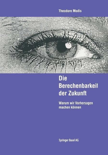 Produktbild: Die Berechenbarkeit der Zukunft
