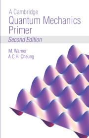 Produktbild: A Cambridge Quantum Mechanics Primer