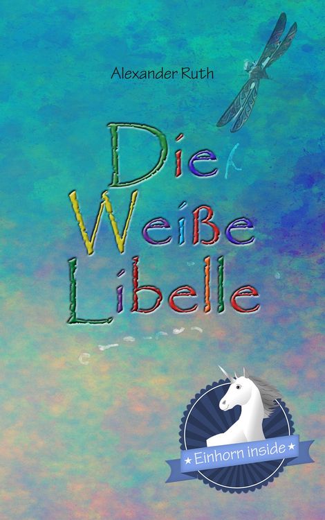 Produktbild: Die Wei&szlig;e Libelle