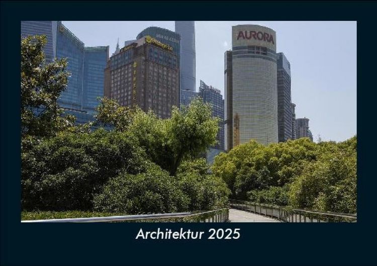 Produktbild: Architektur 2025 Fotokalender DIN A5