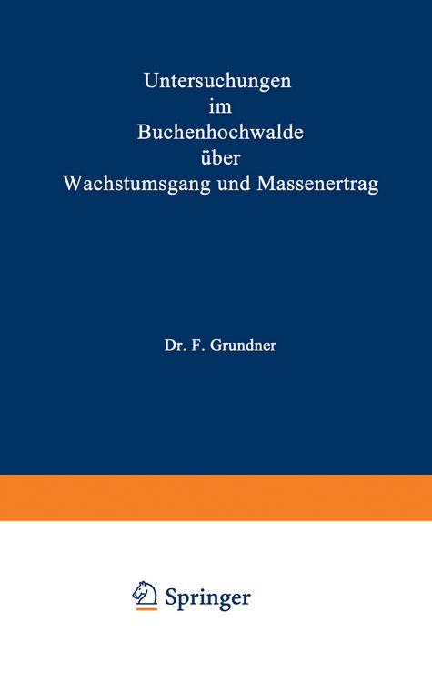 Produktbild: Untersuchungen im Buchenhochwalde &uuml;ber Wachstumsgang und Massenertrag
