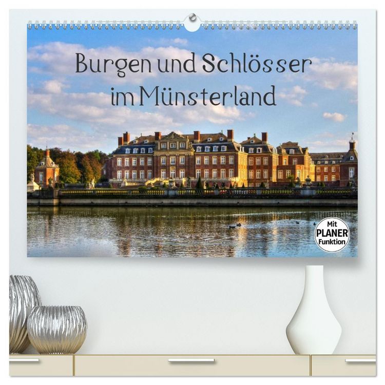 Produktbild: Burgen und Schl&ouml;sser im M&uuml;nsterland (hochwertiger Premium Wandkalender 2026 DIN A2 quer), Kunstdruck in Hochglanz