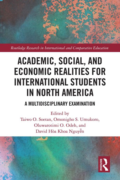 Produktbild: Academic, Social, and Economic Realities for International Students in North America