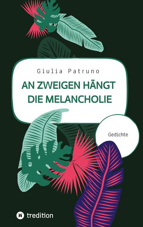 Produktbild: An Zweigen h&auml;ngt die Melancholie