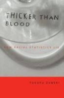 Produktbild: Thicker Than Blood: How Racial Statistics Lie