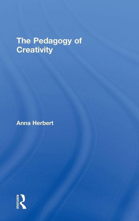 Produktbild: The Pedagogy of Creativity