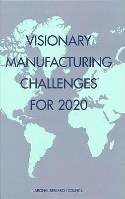 Produktbild: Visionary Manufacturing Challenges for 2020