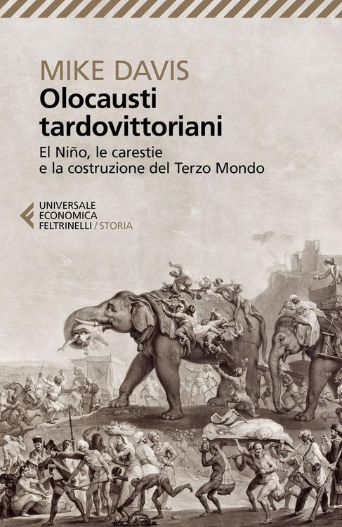 Produktbild: Olocausti tardovittoriani. El Ni&ntilde;o, le carestie e la nascita del Terzo Mondo