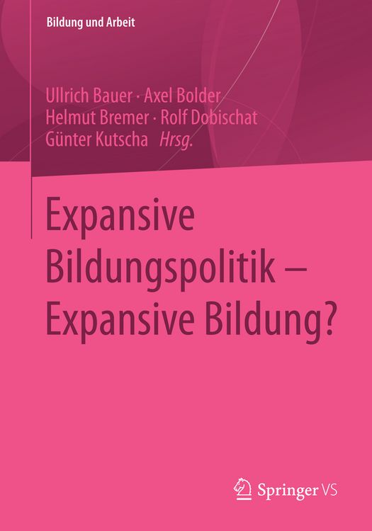 Produktbild: Expansive Bildungspolitik &ndash; Expansive Bildung?