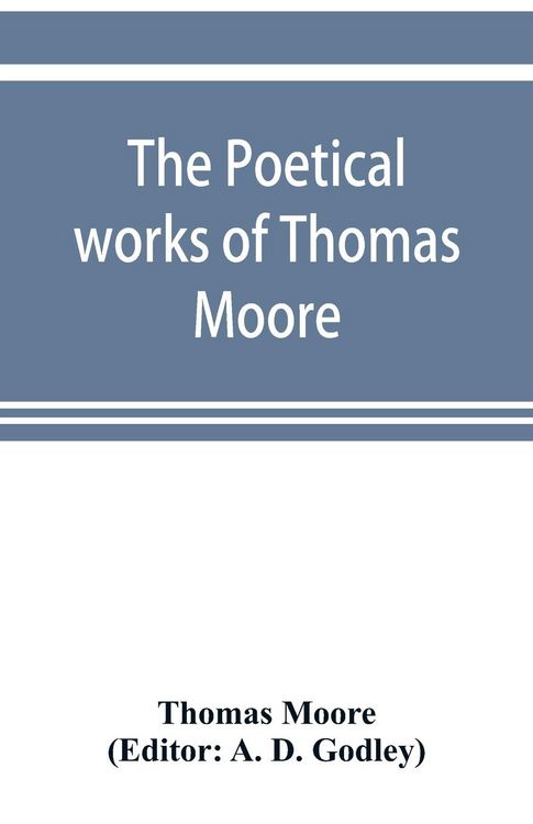 Produktbild: The poetical works of Thomas Moore