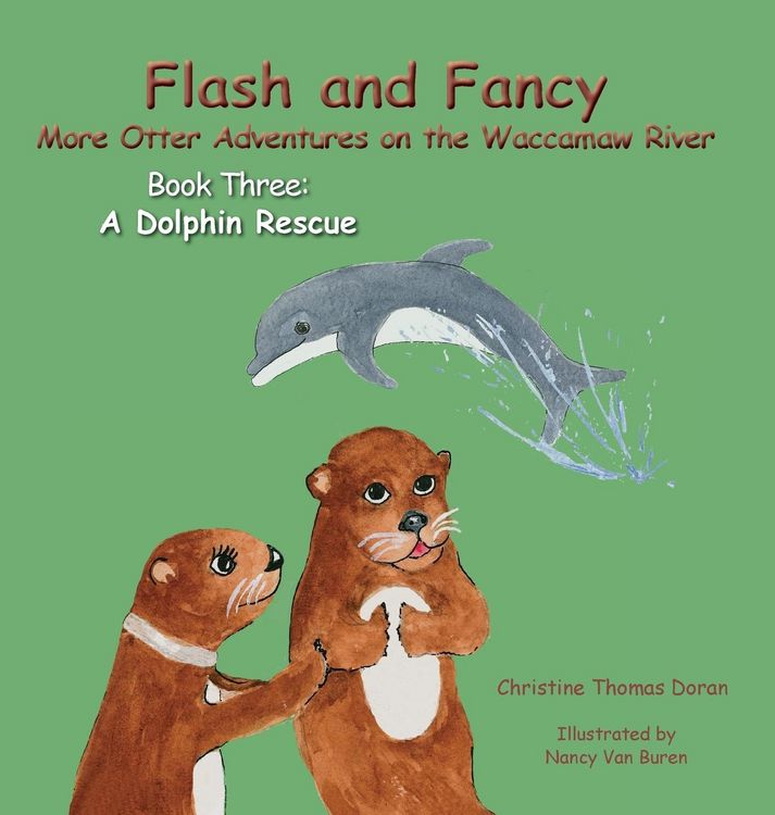 Produktbild: Flash and Fancy More Otter Adventures on the Waccamaw River Book Three