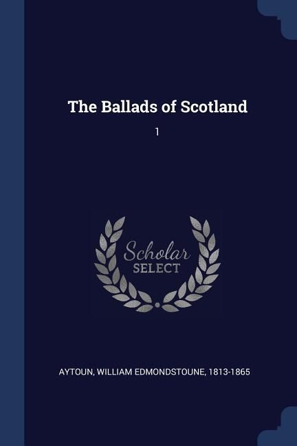 Produktbild: The Ballads of Scotland: 1