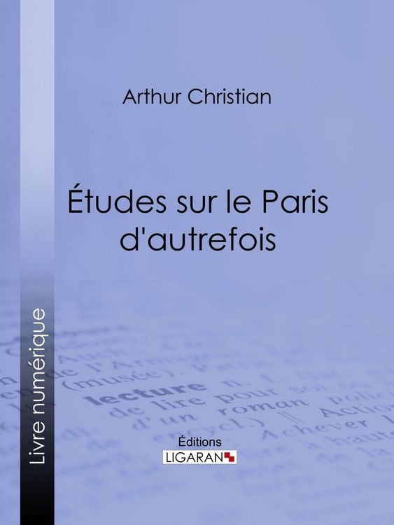 Produktbild: &Eacute;tudes sur le Paris d'autrefois