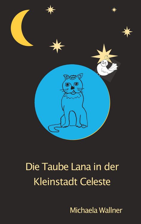 Produktbild: Die Taube Lana in der Kleinstadt Celeste