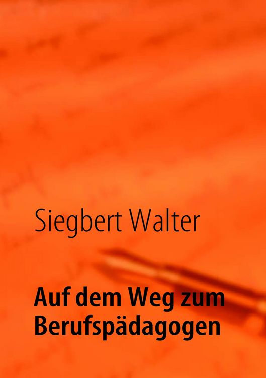Produktbild: Auf dem Weg zum Berufsp&auml;dagogen