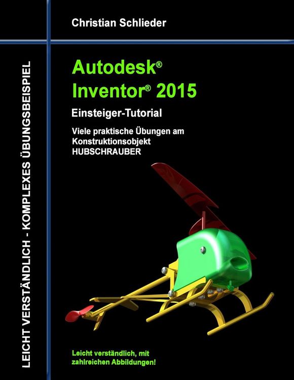 Produktbild: Autodesk Inventor 2015 - Einsteiger-Tutorial Hubschrauber