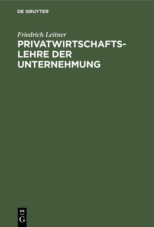 Produktbild: Privatwirtschaftslehre der Unternehmung