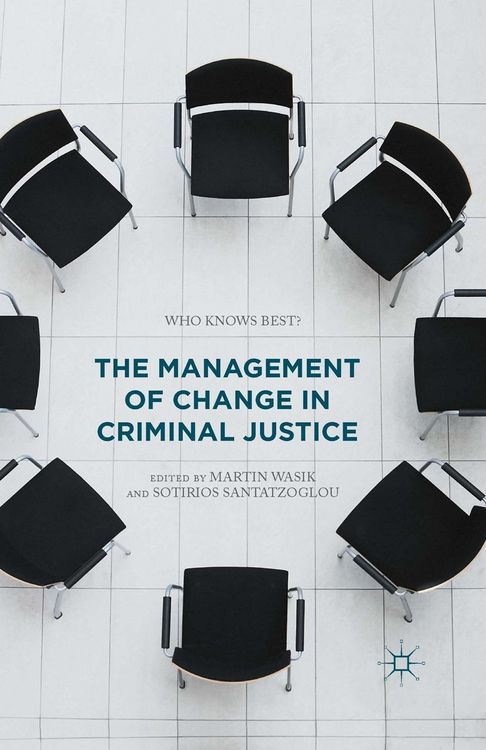 Produktbild: The Management of Change in Criminal Justice