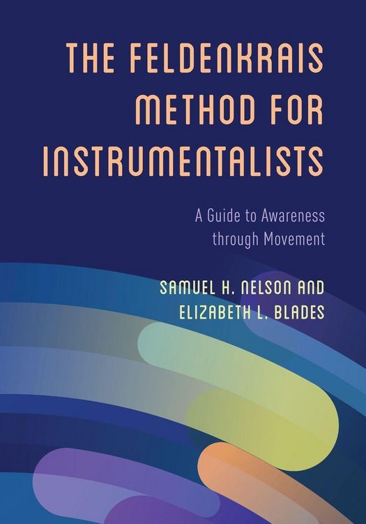 Produktbild: Feldenkrais Method for Instrumentalists