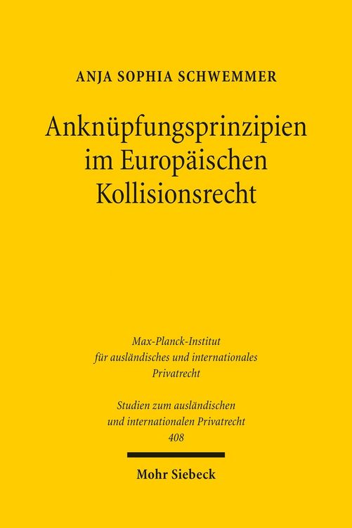 Produktbild: Ankn&uuml;pfungsprinzipien im Europ&auml;ischen Kollisionsrecht