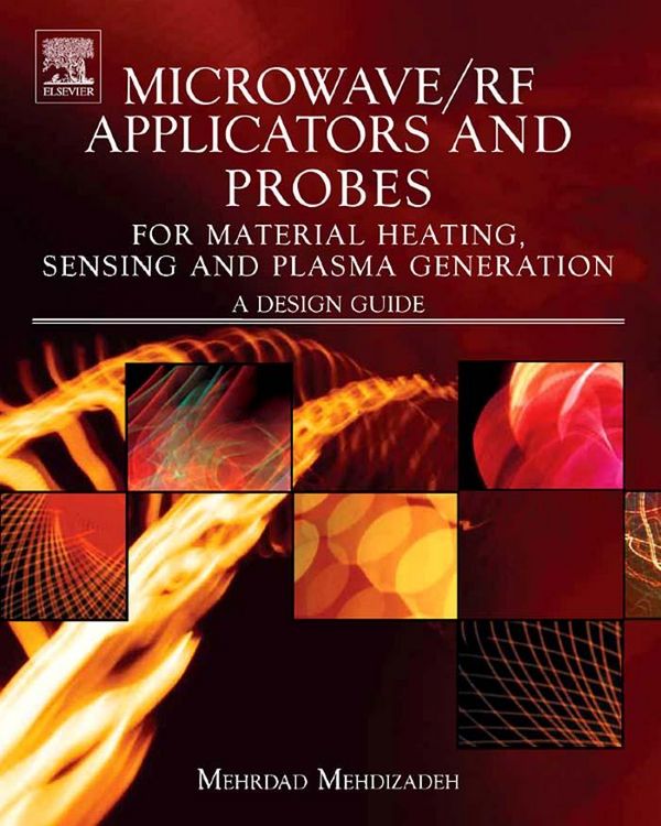 Produktbild: Microwave/RF Applicators and Probes for Material Heating, Sensing, and Plasma Generation