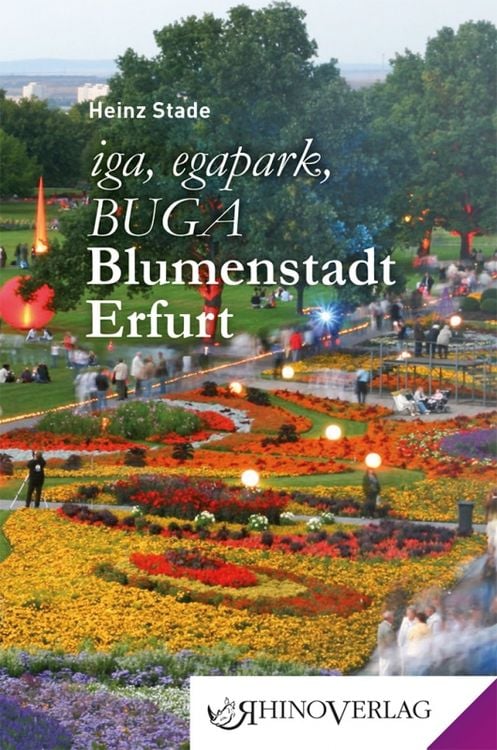 Produktbild: Iga, egapark, BUGA: Blumenstadt Erfurt